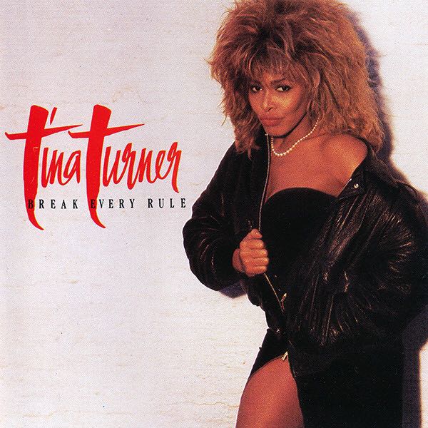 Break Every Rule - Tina Turner (CD - 50) music collectible [Barcode 077774632324] - Main Image 3