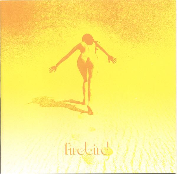 Firebird - Firebird (CD - 44) music collectible [Barcode 5020157603126] - Main Image 3