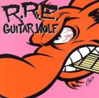 Rock N Roll Etiquette - Guitar Wolf (CD) music collectible [Barcode 825807702229] - Main Image 1