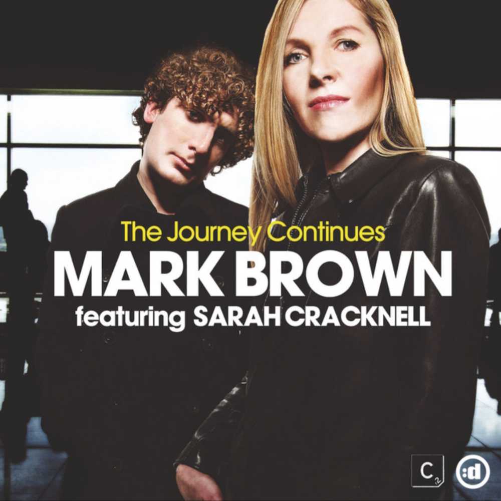 01 - CD Single - Mark Brown feat. Sarah Cracknell - The Journey Continues - Brown, Mark Feat. Sarah Cracknell (CD - 37) music collectible [Barcode 5099952121708] - Main Image 4