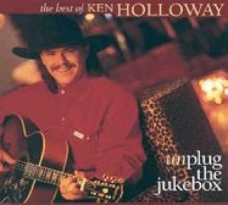 Unplug the Jukebox The Best of Ken Holloway - Ken Holloway (CD) music collectible [Barcode 083061048525] - Main Image 1