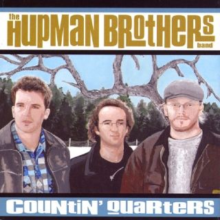 Countin Quarters - The Hupman Brothers Band (CD) music collectible [Barcode 7859181702] - Main Image 1