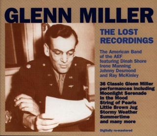 Glenn Miller The Lost Recordings - Jazz (CD - 126:31) music collectible [Barcode 756055240129] - Main Image 1