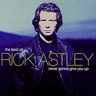 Never Gonna Give You Up - The Best Of Rick Astley - Rick Astley (CD) music collectible [Barcode 828765574822] - Main Image 1