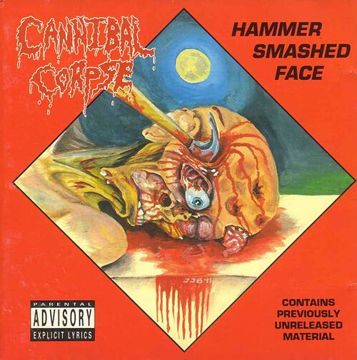 Hammer Smashed Face - Cannibal Corpse (CD) music collectible [Barcode 039841401424] - Main Image 2