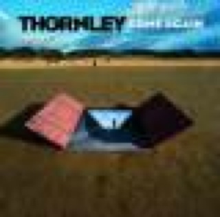 Come Again - Thornley (CD) music collectible [Barcode 825396000522] - Main Image 1