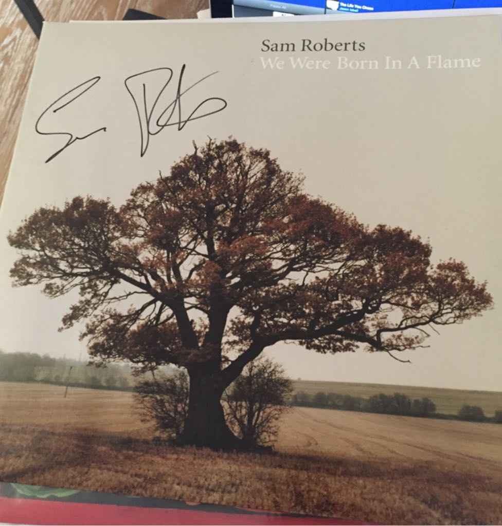 We Were Born In A Flame - Sam Roberts (12”) music collectible [Barcode 602498078105] - Main Image 1