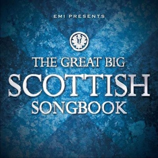 Great Big Scottish Songbook, The - Various Artists (CD) music collectible [Barcode 5099921718724] - Main Image 1