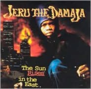 Sun Rises in the East, The - Jeru the Damaja (CD - 40) music collectible [Barcode 769712401122] - Main Image 1
