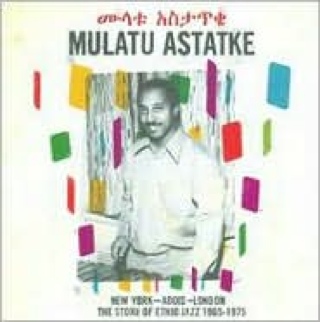 New YorkAddisLondon: The Story of Ethio Jazz 1965-1975 - Mulatu Astatke (CD) music collectible [Barcode 730003305122] - Main Image 1