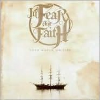 Your World on Fire - In Fear And Faith (CD) music collectible [Barcode 854132001431] - Main Image 1