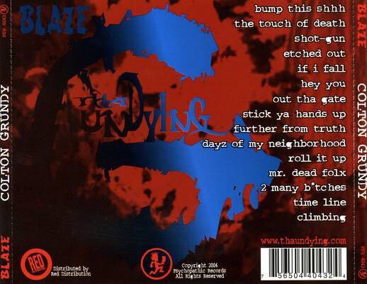 Colton Grundy - Blaze Ya Dead Homie (CD) music collectible [Barcode 756504404324] - Main Image 2