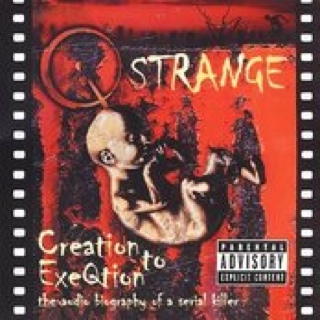 Creation To Exeqtion - Q-strange (CD) music collectible [Barcode 656613395523] - Main Image 1
