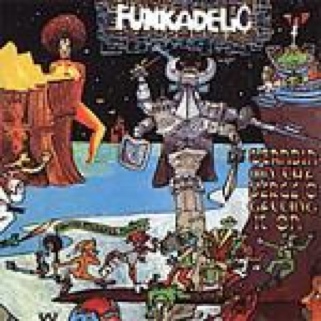 Standing on the Verge of Getting It On - FUNKADELIC (CD - 38) music collectible [Barcode 723485100125] - Main Image 1