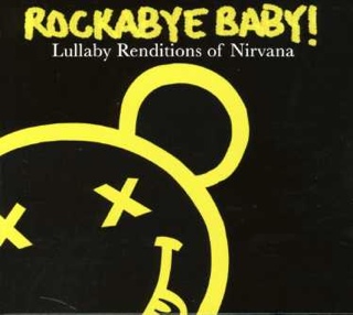Lullaby Renditions Of Nirvana - Rockabye Baby (CD) music collectible [Barcode 027297960923] - Main Image 1