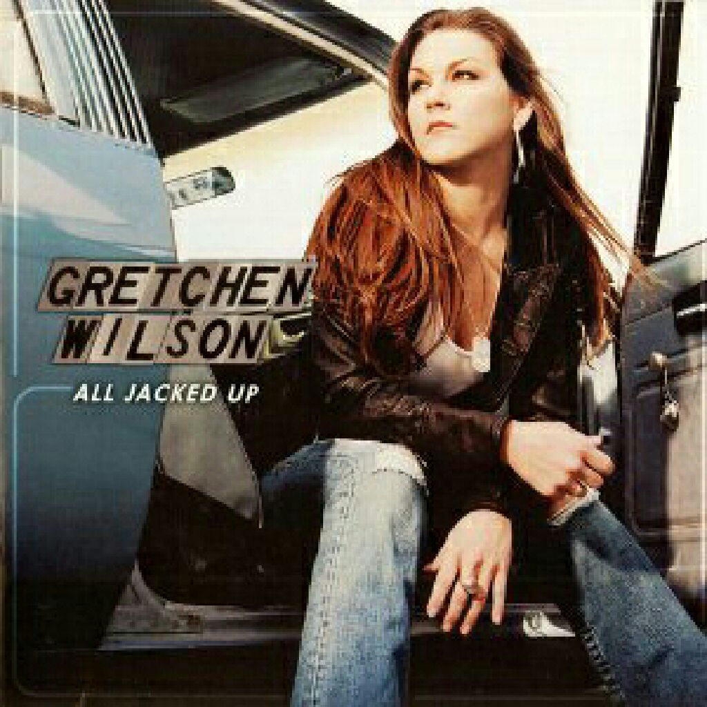 All Jacked Up - Gretchen Wilson (CD) music collectible [Barcode 827969650929] - Main Image 1