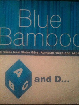 Blue Bamboo - Abc And D - Blue Bamboo music collectible [Barcode 5019482400661] - Main Image 1