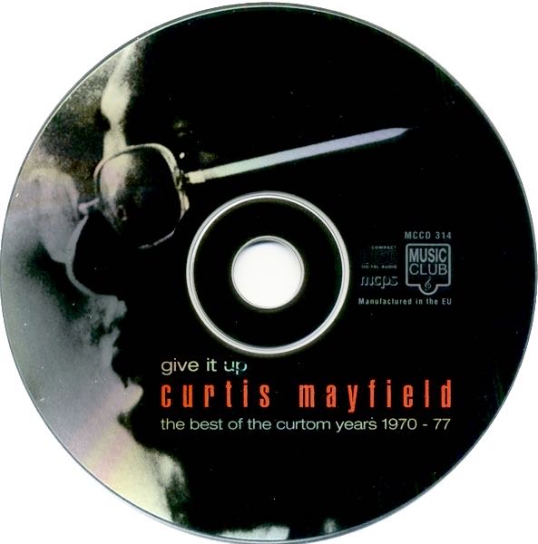 Give It Up • Best Of The Curtom Years 1970-77 - Curtis Mayfield (CD - 70) music collectible [Barcode 5014797293144] - Main Image 4