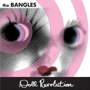 Doll Revolution - The Bangles (CD/DVD - 60) music collectible [Barcode 099923951520] - Main Image 2