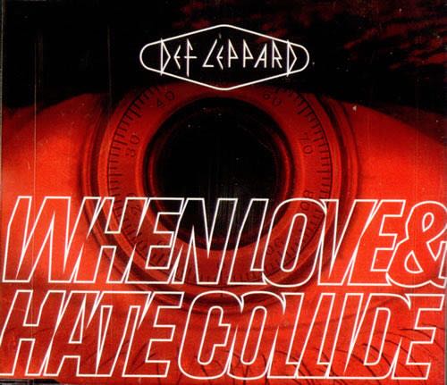 When Love and Hate Collide - Def Leppard (CD) music collectible [Barcode 042285240122] - Main Image 1