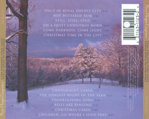 Come Darkness, Come Light: Twelve Songs of Christmas (WMA) - Carpenter, Mary-Chapin (WMA) music collectible [Barcode 601143112324] - Main Image 2