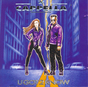 U Got 2 Know - Cappella (CD - 30) music collectible [Barcode 6417138081940] - Main Image 3