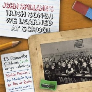 Irish Songs We Learned At School - John Spillane (CD) music collectible [Barcode 5099926627922] - Main Image 1