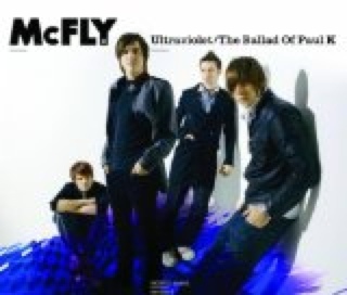 Ultraviolet/the Ballad Of Paul K Pt.1 - McFly (CD) music collectible [Barcode 602498756171] - Main Image 1