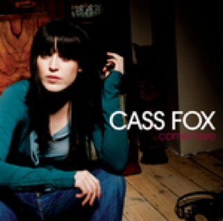 come here  - cass fox (CD) music collectible [Barcode 602498597460] - Main Image 1