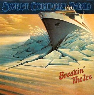 Breakin The Ice - Sweet Comfort Band (12”) music collectible [Barcode 845121012132] - Main Image 1