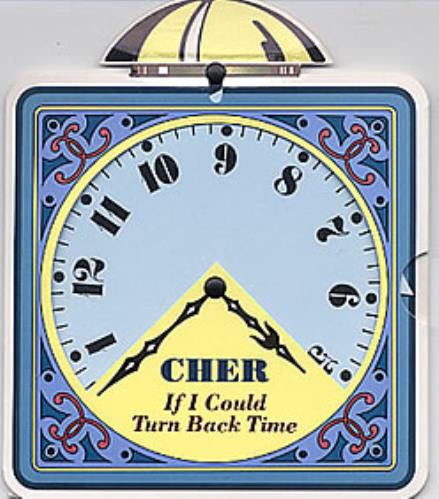 If I Could Turn Back Time - Cher (7”) music collectible [Barcode 075992282772] - Main Image 1