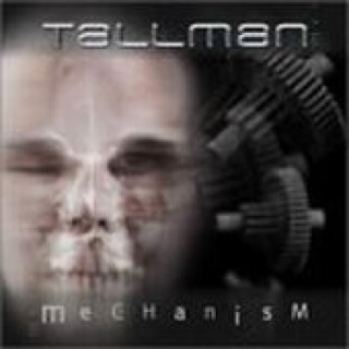 Mechanism - Tallman (CD) music collectible [Barcode 747014443422] - Main Image 1