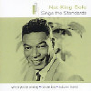 Sings The Standards - Cole, Nat King (CD) music collectible [Barcode 724353939823] - Main Image 1