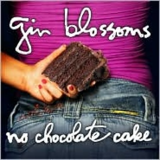 No Chocolate Cake - Gin Blossoms (CD - 44) music collectible [Barcode 795041777225] - Main Image 1