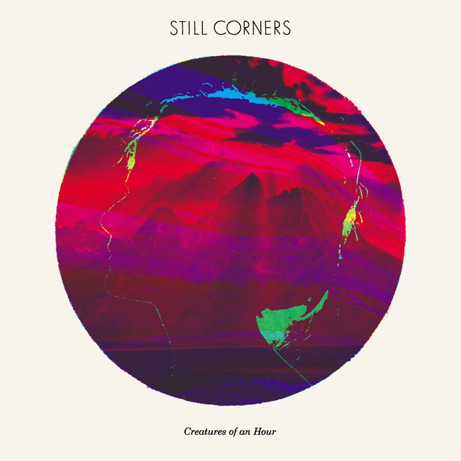 Creatures Of An Hour - Still Corners (12”) music collectible - Main Image 1