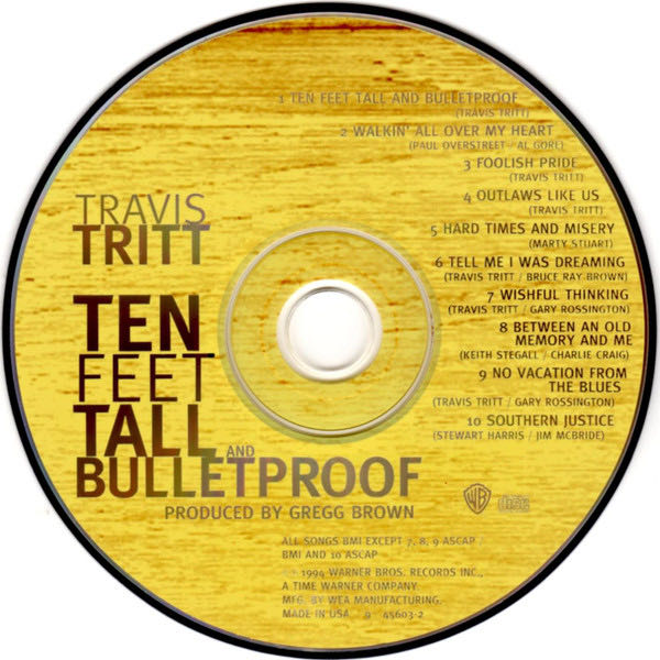 Ten Feet Tall and Bulletproof - Travis Tritt (CD - 43) music collectible - Main Image 3