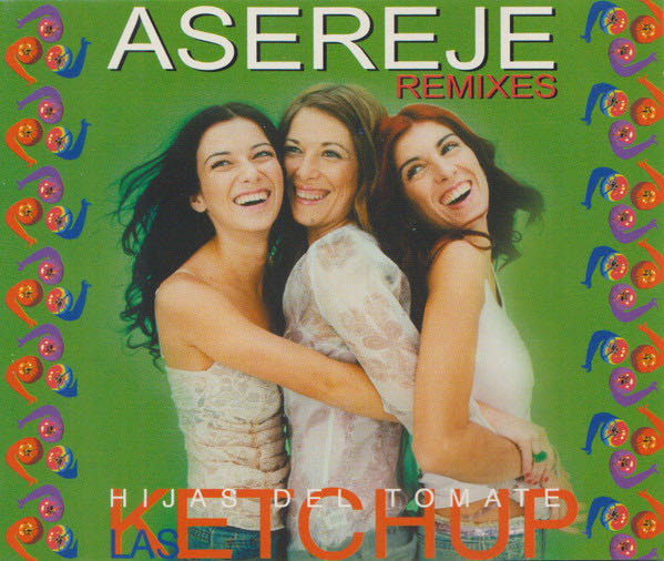 LAS KETCHUP : THE KETCHUP SONG - Asereje (CD) music collectible [Barcode 5099767296011] - Main Image 3