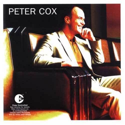 Peter Cox - Peter Cox (CD) music collectible [Barcode 724349496927] - Main Image 1