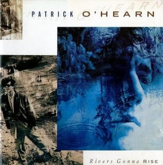 Rivers Gonna Rise - Patrick O’Hearn (CD) music collectible - Main Image 1