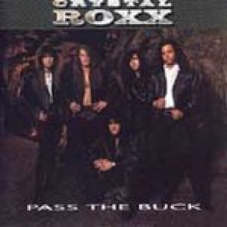 Pass The Buck - Crystal Roxx (CD - 46) music collectible [Barcode 733333581723] - Main Image 1
