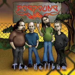 The Hellbum - Dogpound (CD) music collectible [Barcode 6419922000823] - Main Image 1