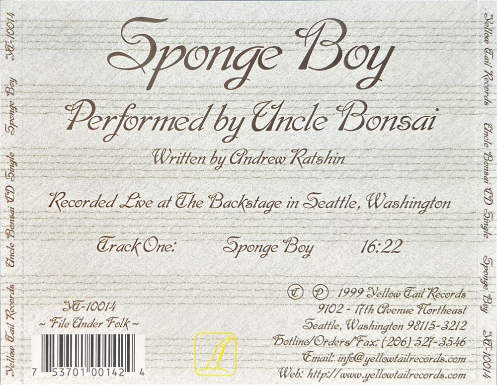 Sponge Boy - Uncle Bonsai (CD - 17) music collectible [Barcode 753701001424] - Main Image 2