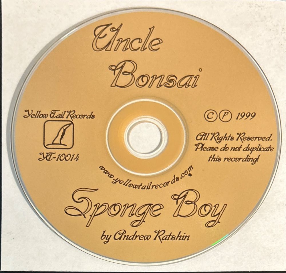 Sponge Boy - Uncle Bonsai (CD - 17) music collectible [Barcode 753701001424] - Main Image 4