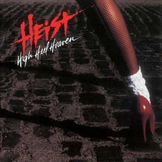 High Heel Heaven - Heist (CD) music collectible [Barcode 842614096921] - Main Image 1