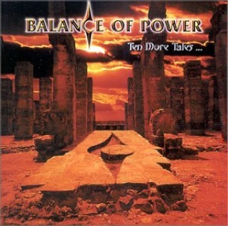 Ten More Tales... - Balance Of Power (CD) music collectible [Barcode 786984991021] - Main Image 1