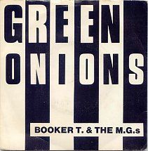 Green Onions - Booker T. & The M.G.’s (7”) music collectible - Main Image 1