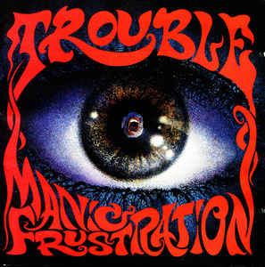 Manic Frustration - Trouble (CD-R - 43) music collectible [Barcode 731451255625] - Main Image 3