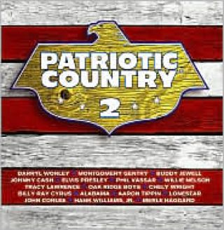 Patriotic Country Vol. 2 - Variety Of Artists/ Original Hits (CD) music collectible [Barcode 828766907827] - Main Image 1
