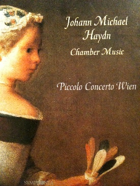 Johan Michael Haydn - Chamber Music - Piccolo Concerto Wien (CD - 70) music collectible [Barcode 8012783971547] - Main Image 1
