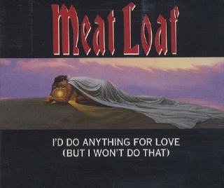 I’d Do Anything For Love (But I Won’t Do That) (Single) - Meat Loaf (CD) music collectible [Barcode 724389211023] - Main Image 1